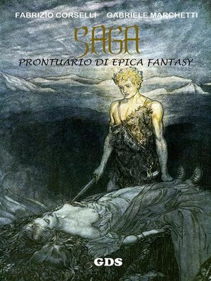 cover image of Saga--Prontuario di Epica Fantasy ( a cura di Filomena Cecere)
